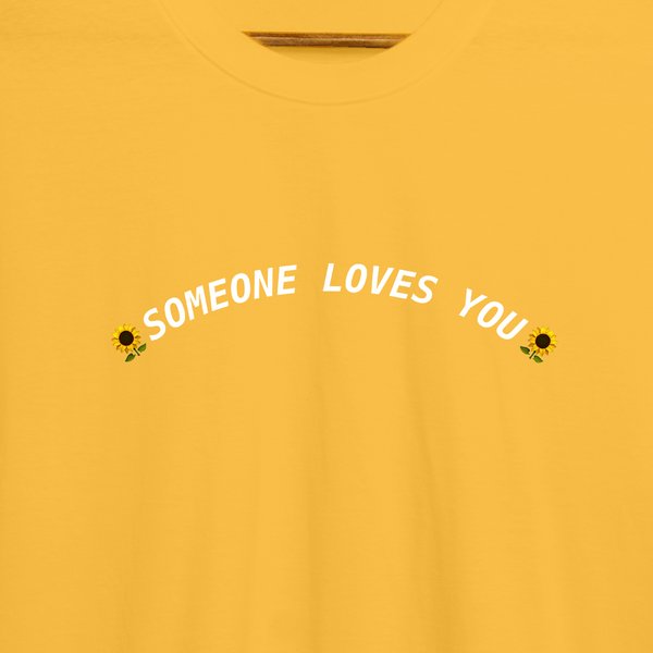 Someone loves you