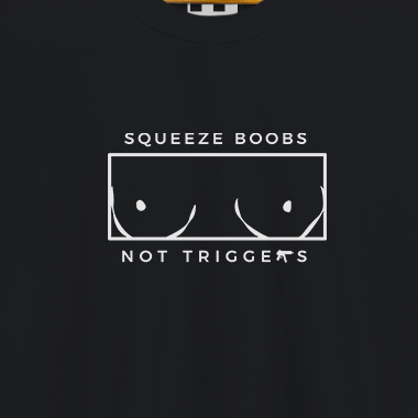 Squeeze Boobs Not Triggers
